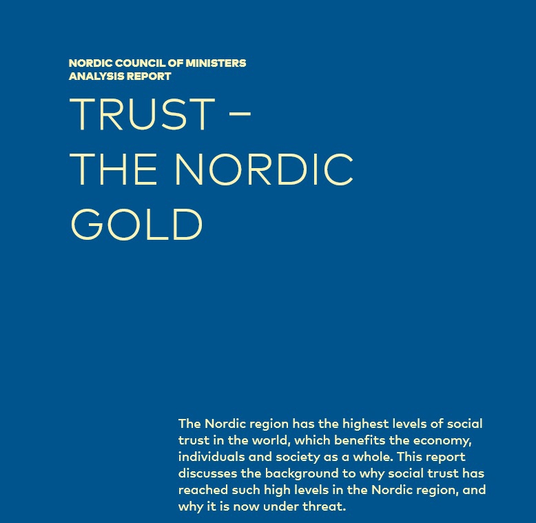 Ziņojuma “Uzticēšanās – Ziemeļvalstu zelts” prezentācija