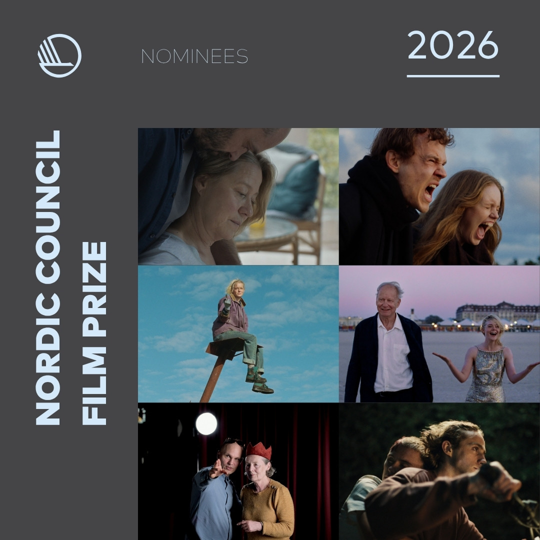 The 2026 Nordic Council Film Prize nominees