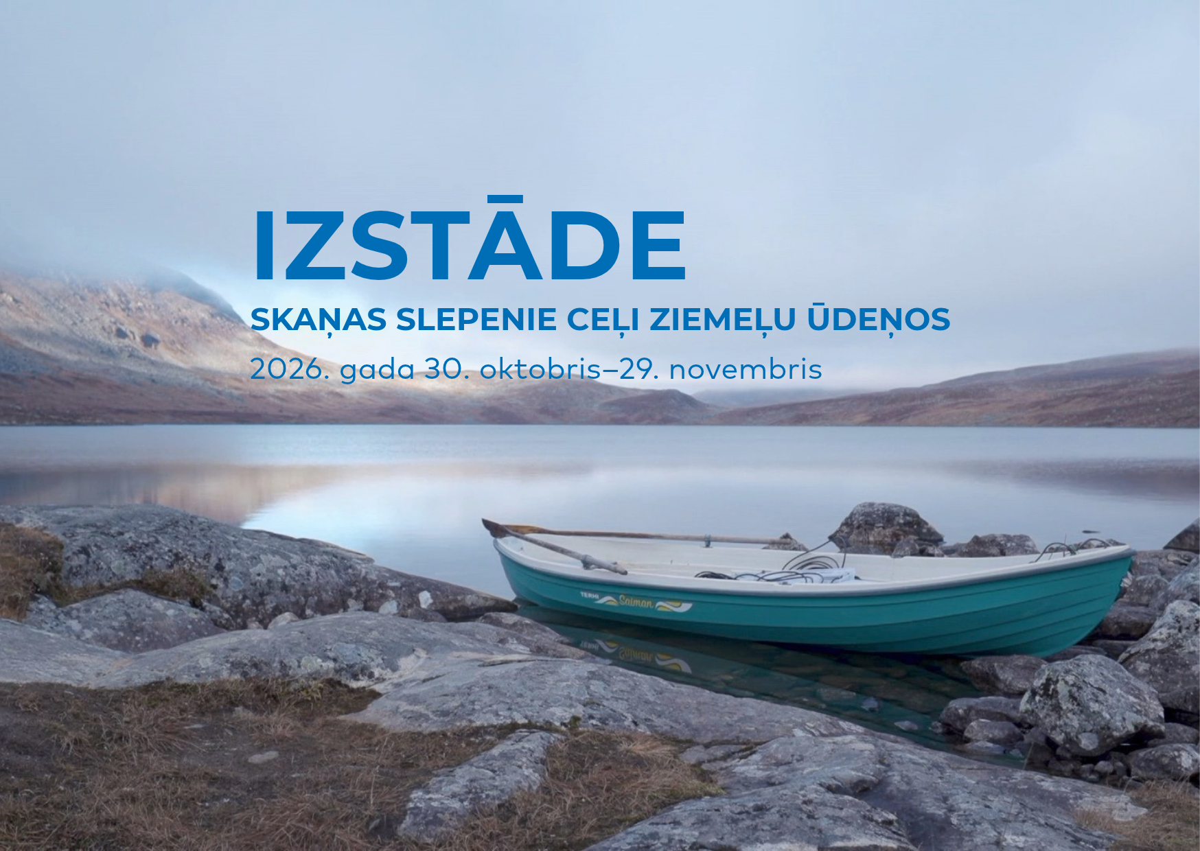 IZSTĀDE: Skaņas slepenie ceļi ziemeļu ūdeņos