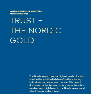 Ziņojuma “Uzticēšanās – Ziemeļvalstu zelts” prezentācija