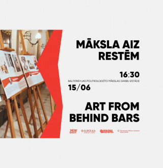 Exhibition “Art Behind Bars” on 15 June opens in Daugavpils