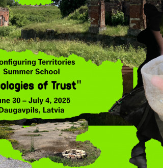 “Ecologies of Trust” Summer School at the Daugavpils Fortress