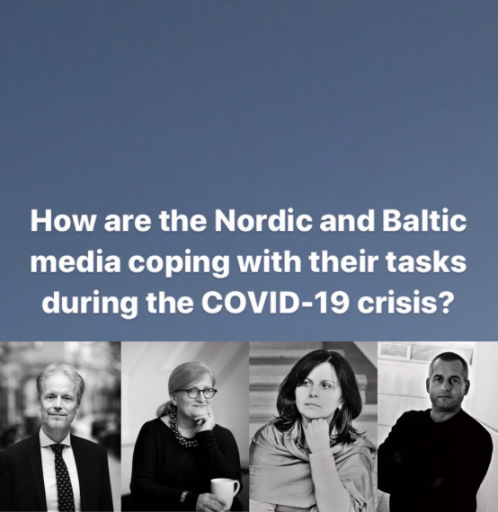 Webinar-How are the Nordic and Baltic media coping with their tasks during the COVID-19 crisis?