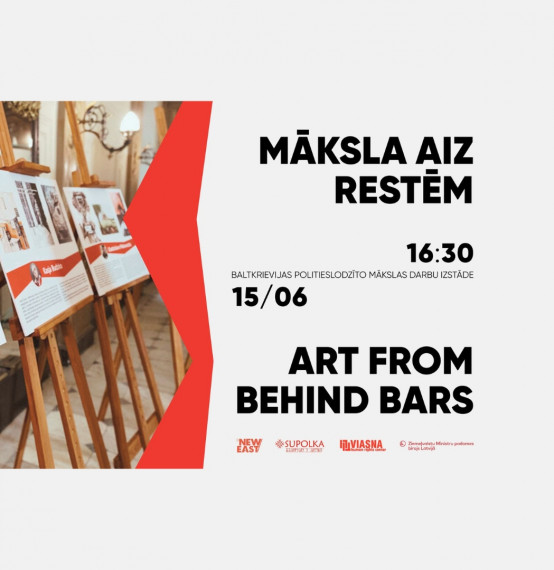 Exhibition “Art Behind Bars” on 15 June opens in Daugavpils