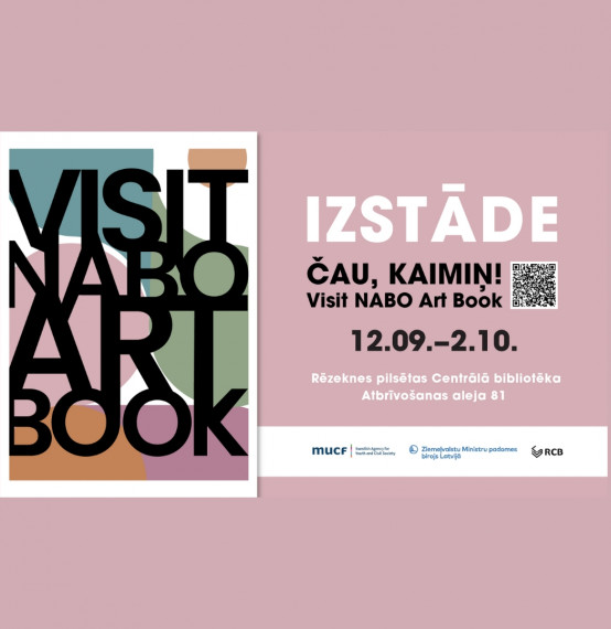 Mākslas grāmatas “NABO Art Book” / “Čau, Kaimiņ!” izstādes atklāšana