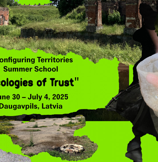 “Ecologies of Trust” Summer School at the Daugavpils Fortress